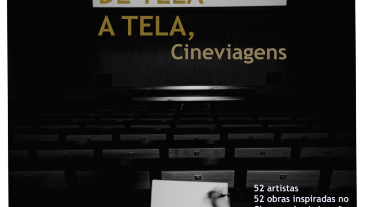 DE TELA A TELA,  CINEVIAGENS