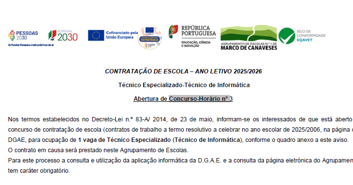 Técnico Especializado -Técnico de Informática Abertura de Concurso – Horário nº 3