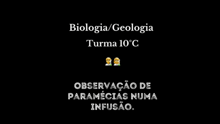 Observação de paramécias numa infusão – 10ºC